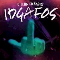 Dillon Francis – I.D.G.A.F.O.S. Track Arrangement Map